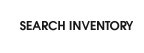 Search Our Inventory